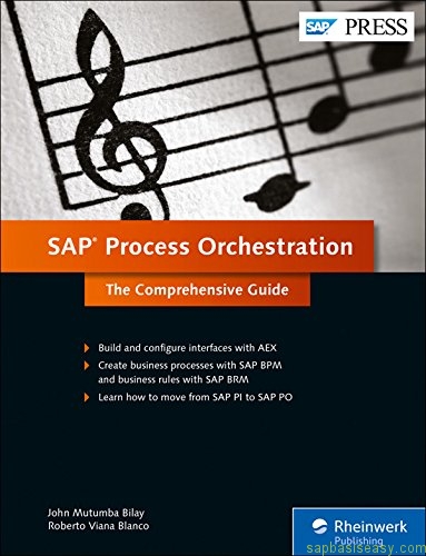 Sap Process Orchestration The Comprehensive Guide First Edition Sap Press Sap Basis Easy